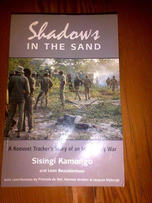 Shadows in the Sand A Koevoet Trackers story