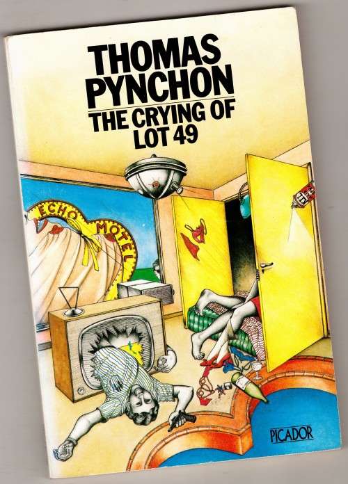 The Crying of Lot 49  -  Thomas Pynchon