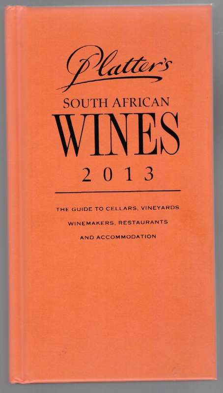 Platter's South African Wine Guide 2013