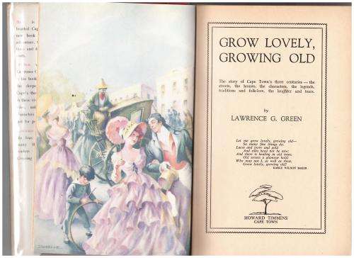 Grow Lovely, Growing Old  --  Lawrence G. Green