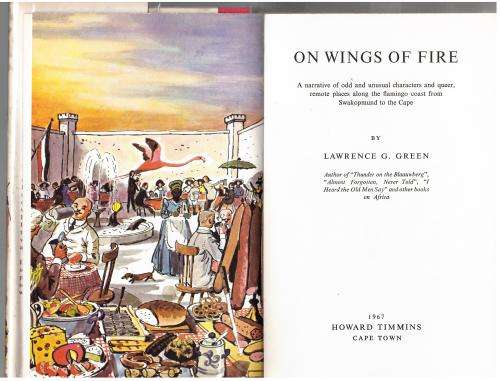 On wings of fire  --  Lawrence G. Green * 1st ed.*