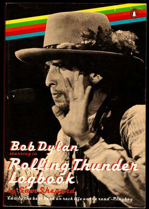 Rolling Thunder Logbook  --  Sam Shepard