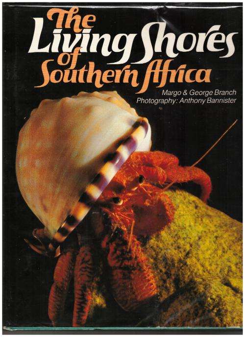 The Living Shores of Southern Africa  --  Margo & George Branch