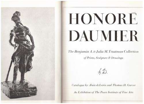 Honore Daumier: The Benjamin A. and Julia M. Trustman Collection of Prints, Sculpture and Drawings