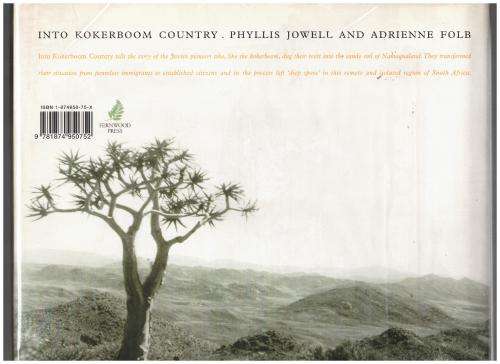 Into Kokerboom Country: Namaqualand's Jewish Pioneers  -- Phyllis Jowell, Adrienne Folb