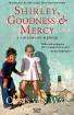 Shirley, Goodness & Mercy: A Childhood Memoir  -  Chris Van Wyk
