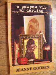 'n  Pawpaw vir my darling  -  Jeanne Goosen, Deborah Steinmair