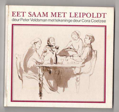 Eet saam met Leipoldt  -  Peter Veldsman