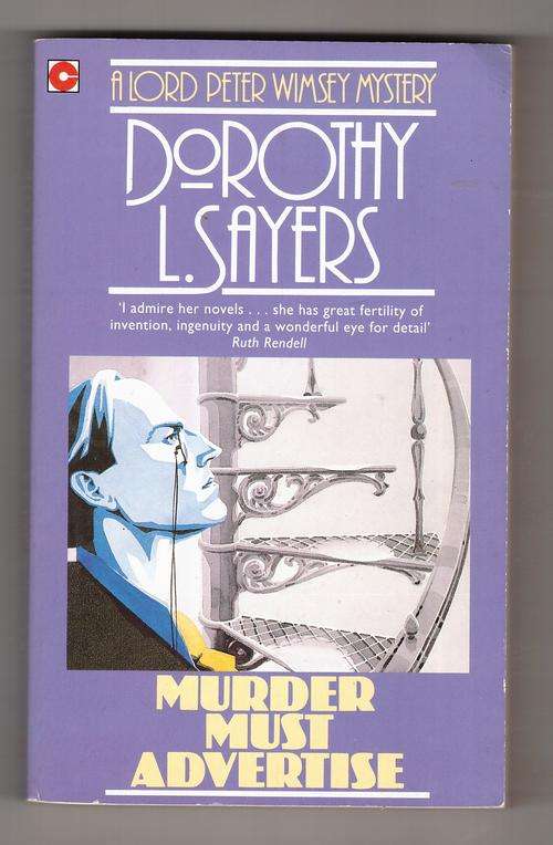 Murder Must Advertise  -  Dorothy L. Sayers