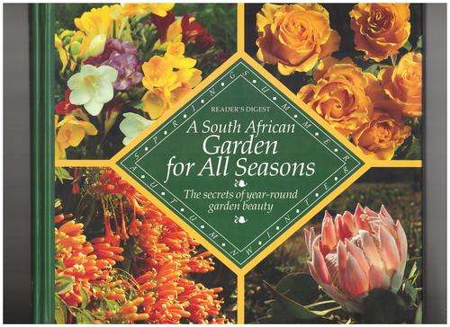 A South African Garden for All Seasons: The Secrets of Year-round Garden Beauty