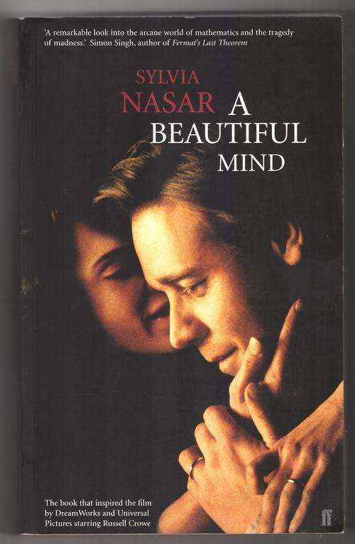 A Beautiful Mind  -  Sylvia Nasar