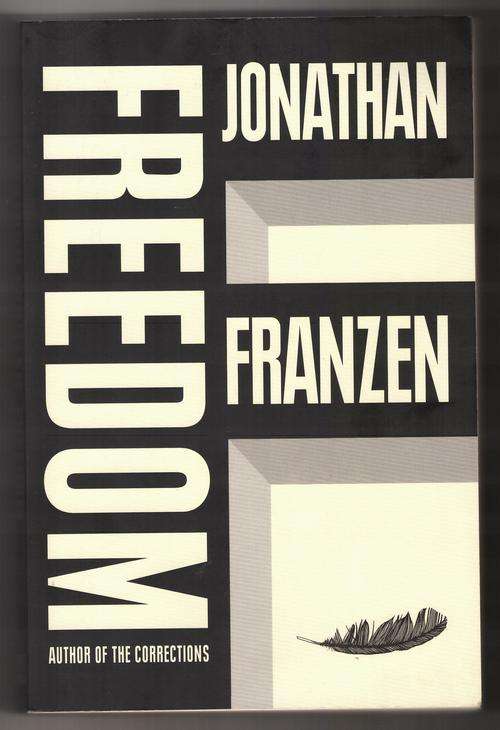 Freedom  -  Jonathan Franzen