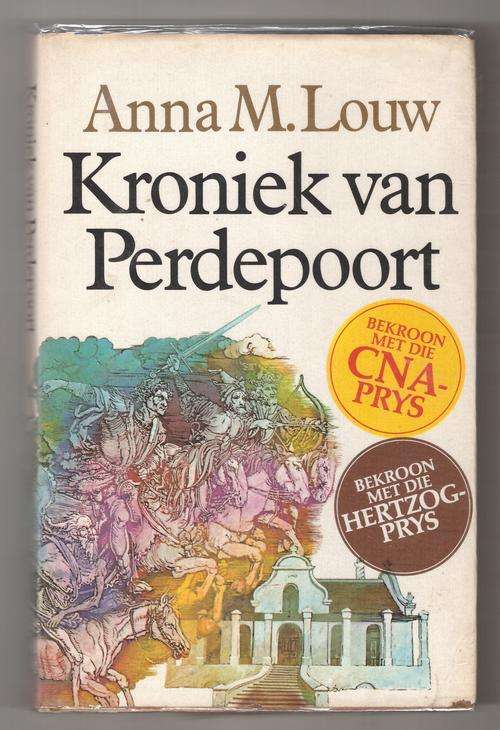 Kroniek van Perdepoort - Anna M. Louw