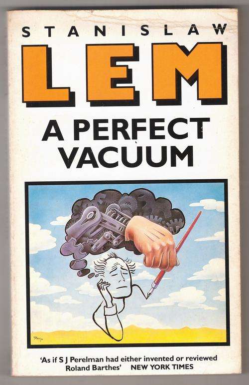 A Perfect Vacuum  -  Stanislaw Lem