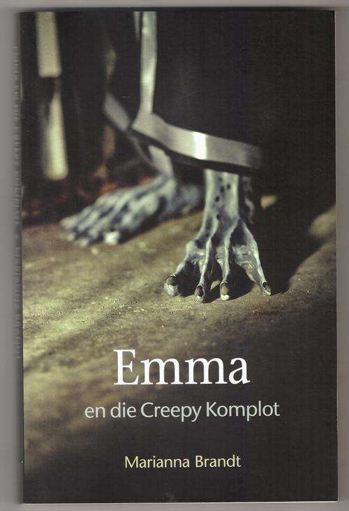Emma en die Creepy Komplot  -  Marianna Brandt