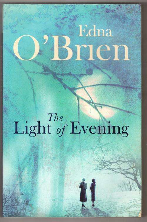 The light of evening  -  Edna O'Brien