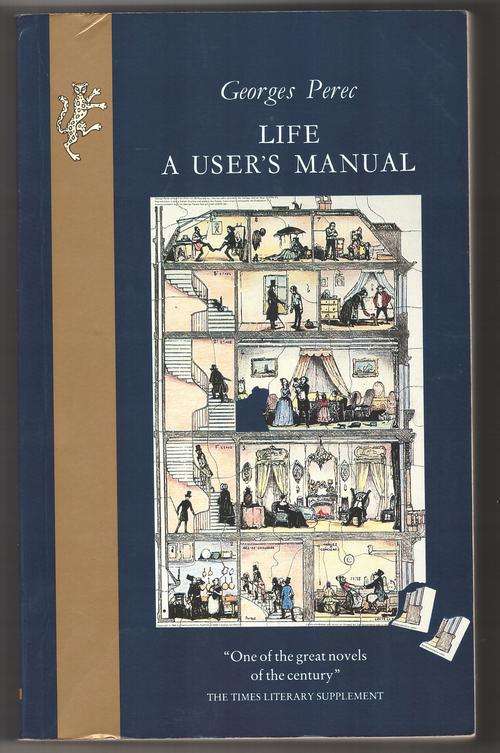 Life, a User's Manual: Fictions  -  Georges Perec