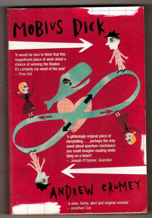 Mobius Dick  -  Andrew Crumey