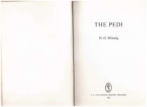 The Pedi -- H. O. Mönnig * 1st ed. *