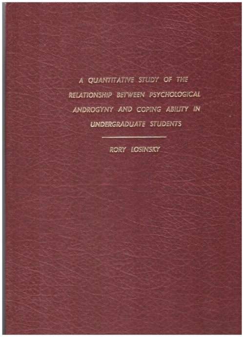 A Quantitative study of the Relationship between Psychological Androgyny and Coping Abilities