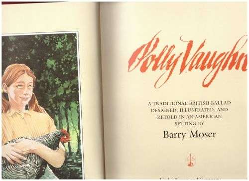 Polly Vaughn: A Traditional British Ballad -- Barry Moser
