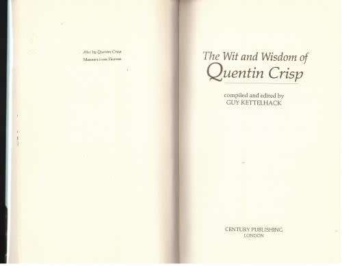 The Wit and Wisdom of Quentin Crisp