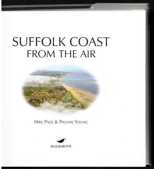 Suffolk Coast from the air -- Mike Page and Pauline Young