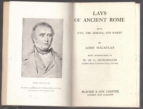 Lays of Ancient Rome: With Ivry,The Armada and Naseby -- Lord Macaulay