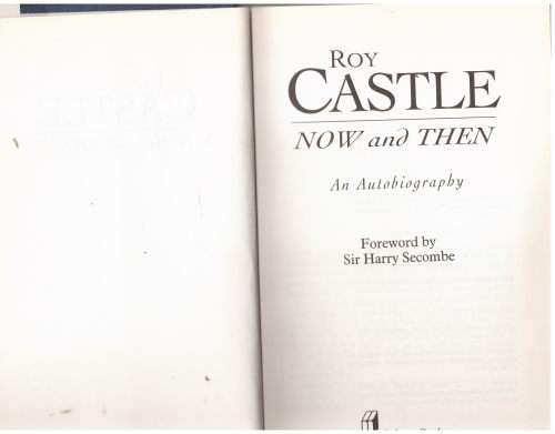 Now and Then: An Autobiography -- Roy Castle