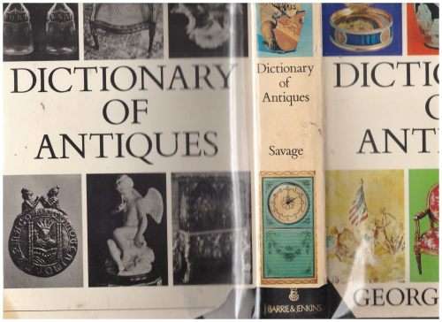 Dictionary of Antiques -- George Savage