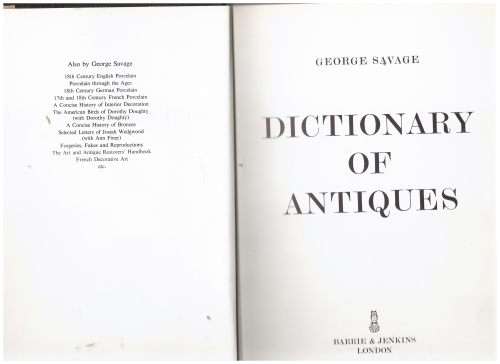 Dictionary of Antiques -- George Savage