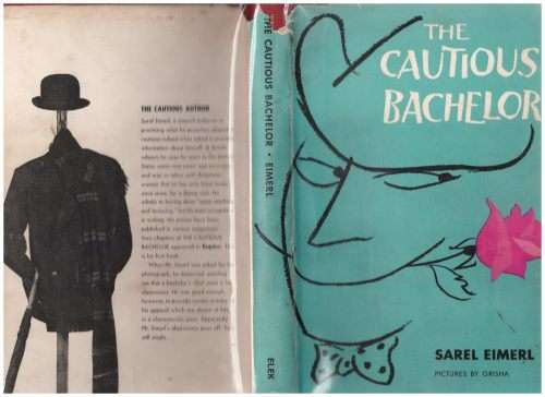 The Cautious Bachelor -- Sarel Eimerl
