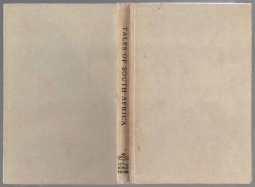 Tales Of South Africa: An anthology of South African short stories -- C. Murray Booysen [Compiler]