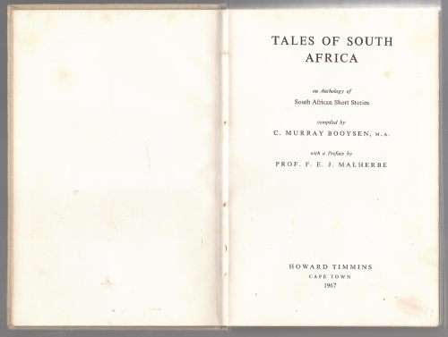 Tales Of South Africa: An anthology of South African short stories -- C. Murray Booysen [Compiler]