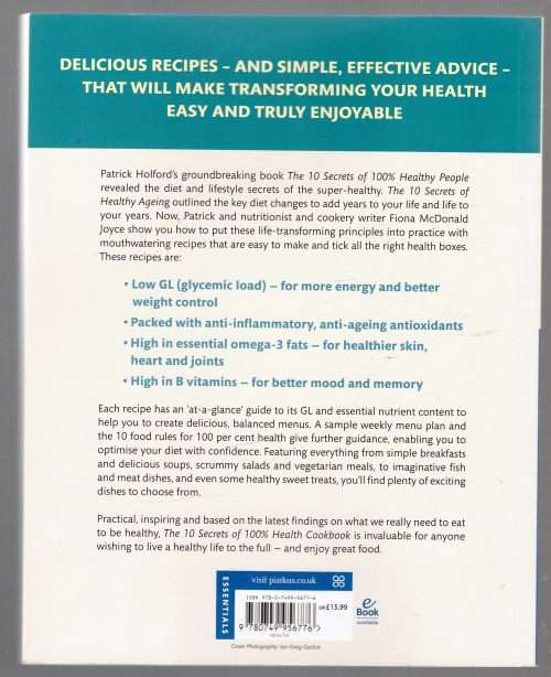 The 10 Secrets Of 100% Health Cookbook -- Patrick Holford, Fiona McDonald Joyce