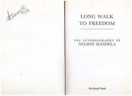 Long Walk to Freedom: The Autobiography of Nelson Mandela