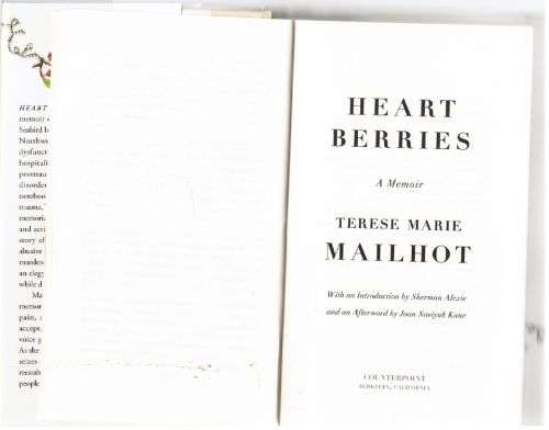 Heart Berries: A Memoir -- Terese Marie Mailhot