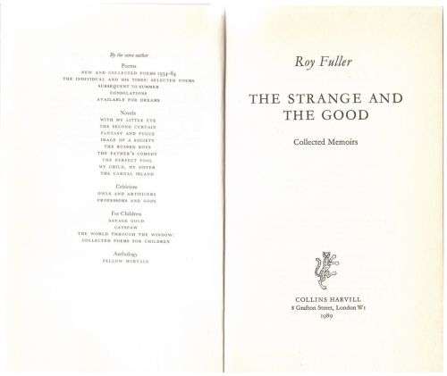 The Strange and the Good: Collected Memoirs -- Roy Fuller