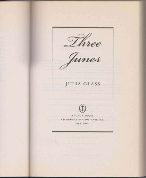Three Junes - Julia Glass
