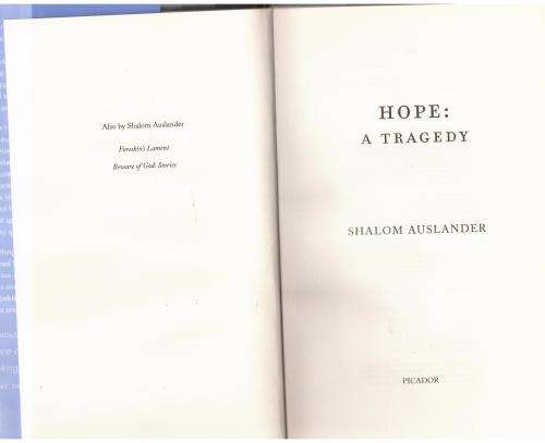Hope: A Tragedy -- Shalom Auslander