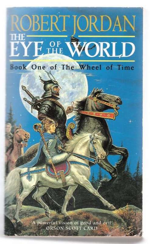 The Eye Of The World: Book 1 of the Wheel of Time -- Robert Jordan