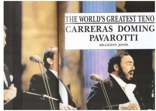 The World`s Greatest Tenors: Carreras, Domingo, Pavarotti -- Millicent Jones
