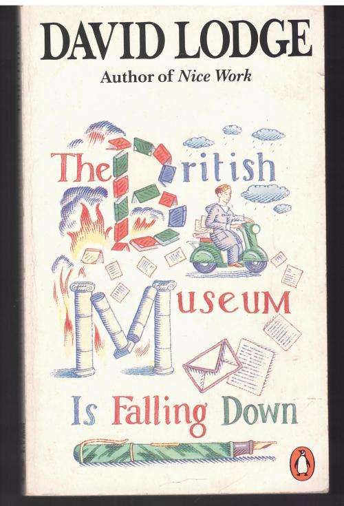The British Museum Is Falling Down -- David Lodge
