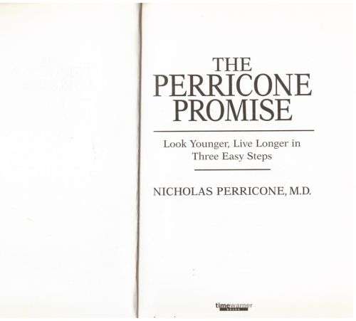 The Perricone Promise -- Nicholas Perricone