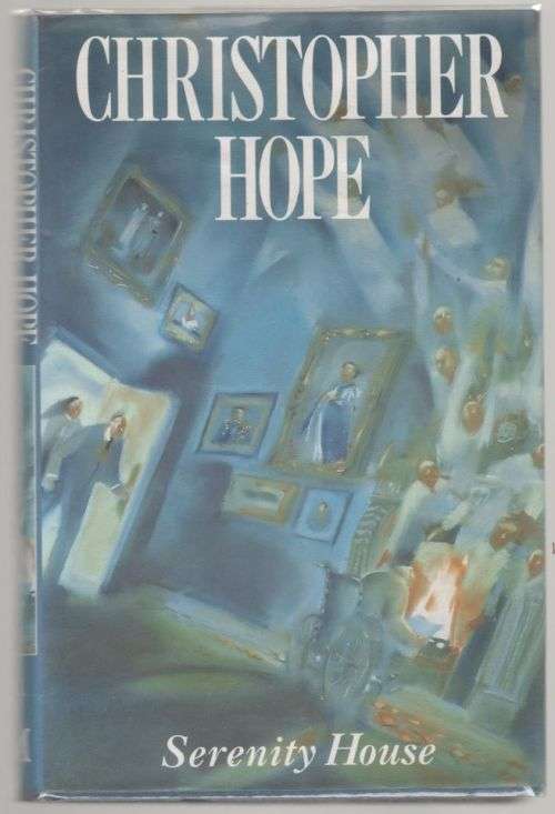 Serenity House -- Christopher Hope