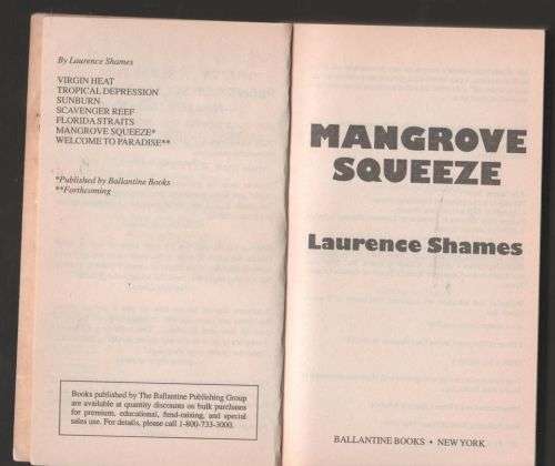 Mangrove Squeeze -- Laurence Shames