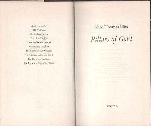 Pillars of gold -- Alice Thomas Ellis
