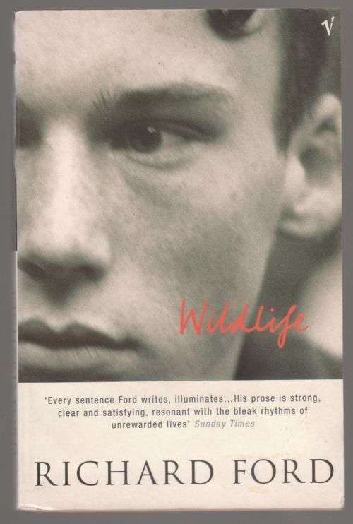 Wildlife -- Richard Ford