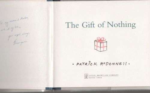 The Gift of Nothing -- Patrick McDonnell
