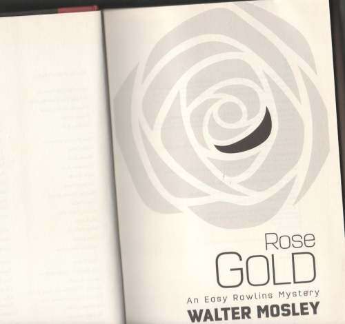 Rose Gold -- Walter Mosley